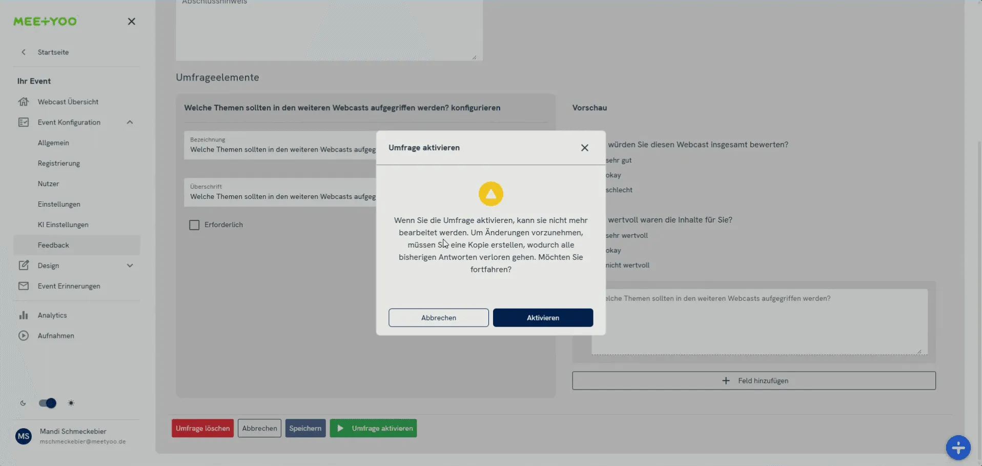 Pop-up warning for survey activation, indicating that it cannot be edited after activation to avoid falsifying the results.