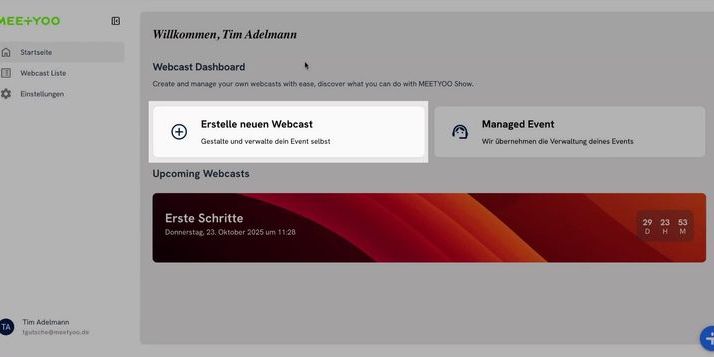 Erste Schritte mit MEETYOO SHOW: Ein Leitfaden für dein erstes Webcast